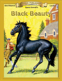 Bring The Classics To Life: Black Beauty - Anna Sewell - Grade 2 Reading Level