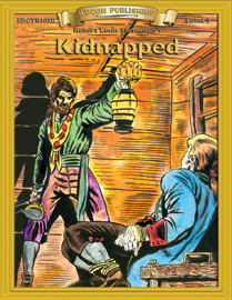 Bring The Classics To Life: Kidnapped - Robert Louis Stevenson - Grade 3 Reading Level