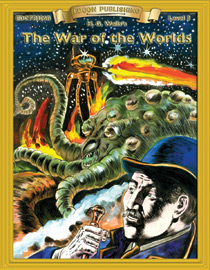 Bring The Classics To Life: The War of the Worlds - H.G. Wells - Grade 3 Reading Level