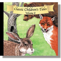 Classic Children's Tales Volume 8 MP3 Audio DOWNLOAD