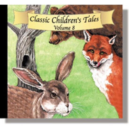Classic Children's Tales Volume 8 MP3 Audio DOWNLOAD