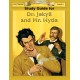 Dr. Jekyll and Mr. Hyde by Robert Louis Stevenson Reading Level 4 Printed Book Dr. Jekyll and Mr. Hyde by Robert Louis Stevenson Reading Level 4 Printed Book