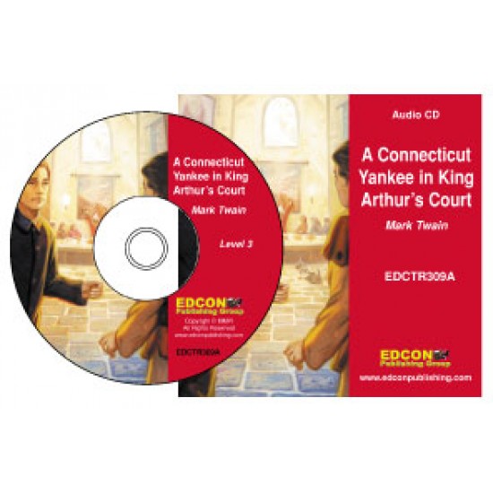 A Connecticut Yankee in King Arthur's Court - Grade 3 Reading Level Audio CD