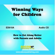 Winning Ways for Children, Getting Along with Parents and Adults