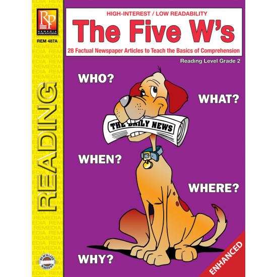 The Five W’s Reading Level 2 Enhanced eBook The Five W’s Reading Level 2 Enhanced eBook