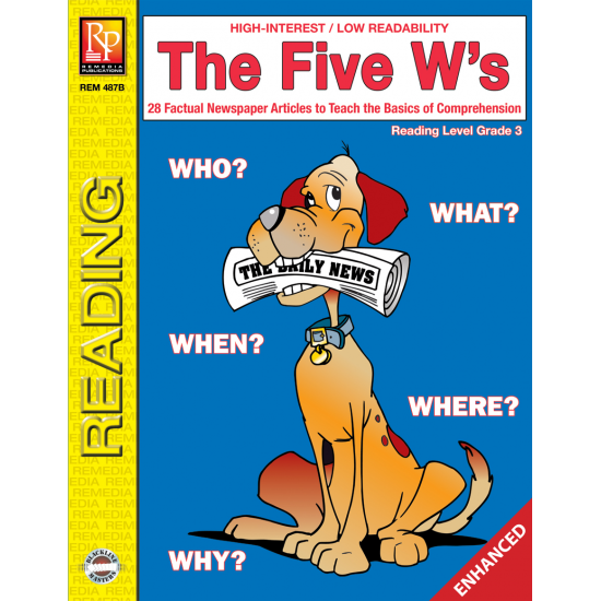 The Five W’s Reading Level 3 Enhanced eBook The Five W’s Reading Level 3 Enhanced eBook